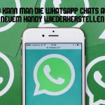 WhatsApp Chats wiederherstellen