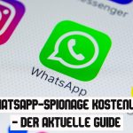 WhatsApp-Spionage kostenlos