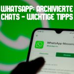WhatsApp archivierte Chats